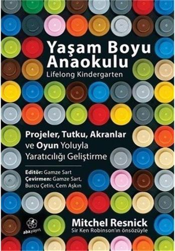 Yaşam Boyu Anaokulu ; Lifelong Kindergarten