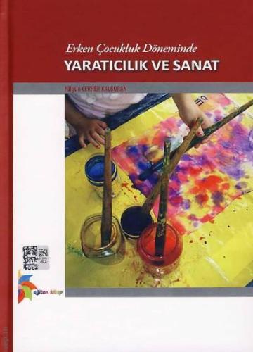 Erken Çocukluk Döneminde Yaratıcılık ve Sanat Ciltli