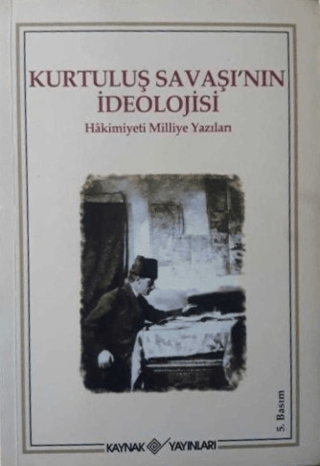 Kurtuluş Savaşının İdeolojisi