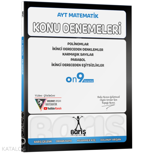 Barış AYT Matematik Polinomlar İkinci Dereceden Denklemler - Eşitsizlikler Karmaşık Sayılar Parabol Konu Denemeleri