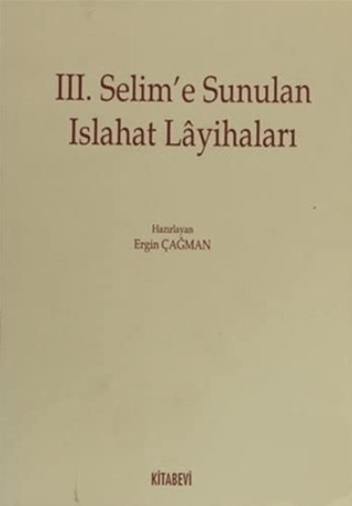3. Selime Sunulan Islahat Layihaları