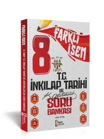 Farklı İsem 8. Sınıf T.C. İnkılap Tarihi ve Atatürkçülük Soru Bankası 2024