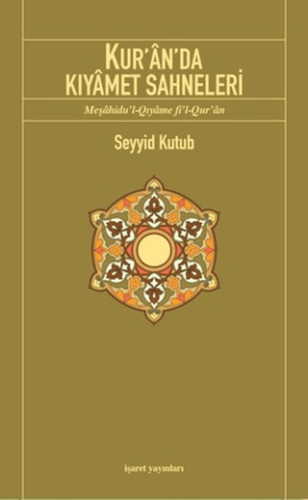 Kuranda Kıyamet Sahneleri