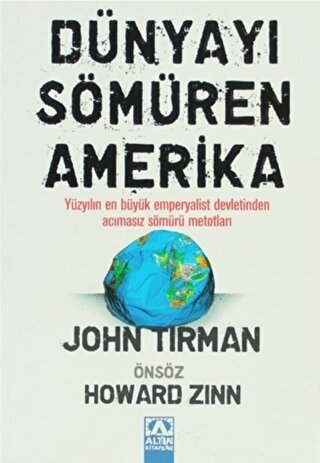 Dünyayı Sömüren Amerika