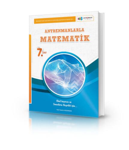 Antrenmanlarla 7. Sınıf Matematik