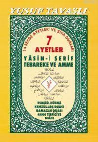 Tavaslı 7 Ayetler Yasini Şerif ve Tebareke ve Amme Büyük Boy
