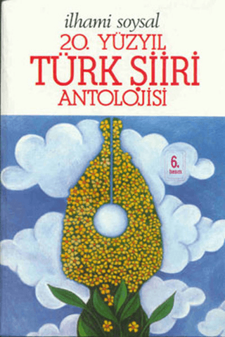 20. Yüzyıl Türk Şiiri Antolojisi