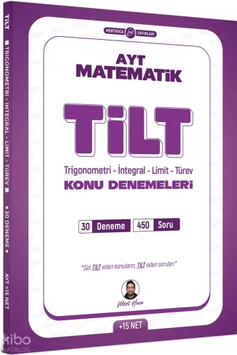 Mert Hoca AYT TİLT Denemeleri Trigonometri İntegral Limit Türev 30 Deneme