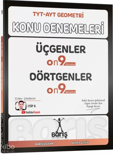 Barış TYT AYT Üçgenler Dörtgenler Konu Denemeleri