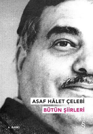 Asaf Halet Çelebi Bütün Şiirleri