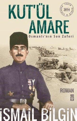 Kutül Amare Osmanlının Son Zaferi