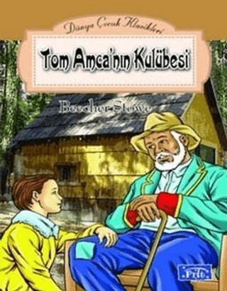 Tom Amcanın Kulübesi