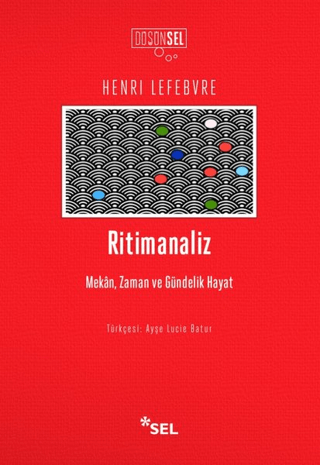 Ritimanaliz Mekan Zaman Ve Gündelik Hayat