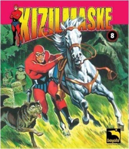 Kızılmaske Cilt 7 8 9 10