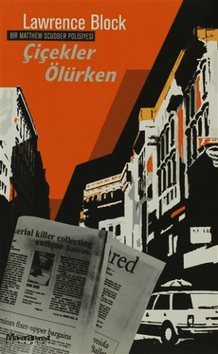 Çiçekler Ölürken