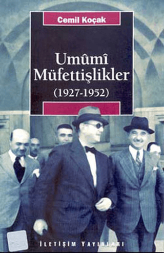 Umumi Müfettişlikler 1927-1952