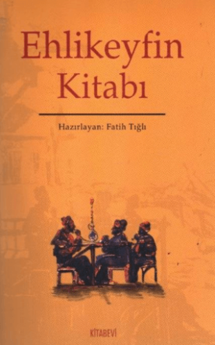 Ehlikeyfin Kitabı