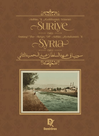 Sultan II. Abdülhamid Dönemi Suriye