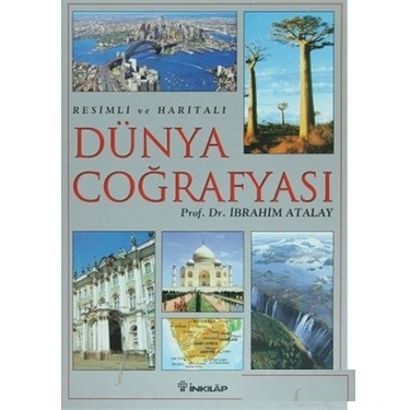 Resimli ve Haritalı Dünya Coğrafyası Ciltli