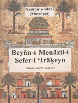 Beyan-ı Menazil-i Sefer-i `Irâkeyn