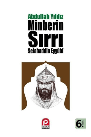 Selahaddin Eyyübi Minberin Sırrı