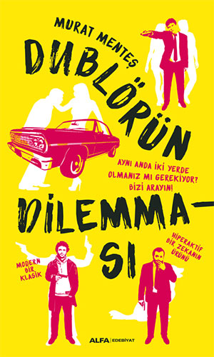 Dublörün Dilemması