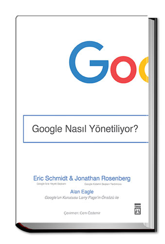 Google Nasıl Yönetiliyor
