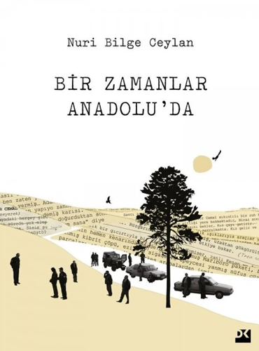 Bir Zamanlar Anadoluda