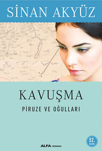 Kavuşma Piruze ve Oğulları