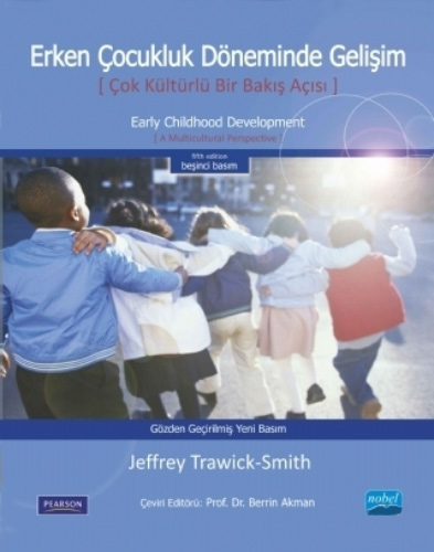 Erken Çocukluk Döneminde Gelişim Çok Kültürlü Bir Bakış Açısı