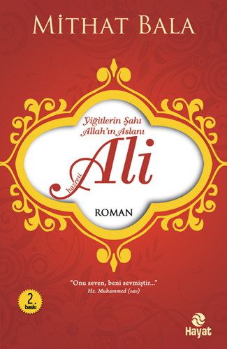 Yiğitlerin Şahı Allahın Aslanı Hz. Ali