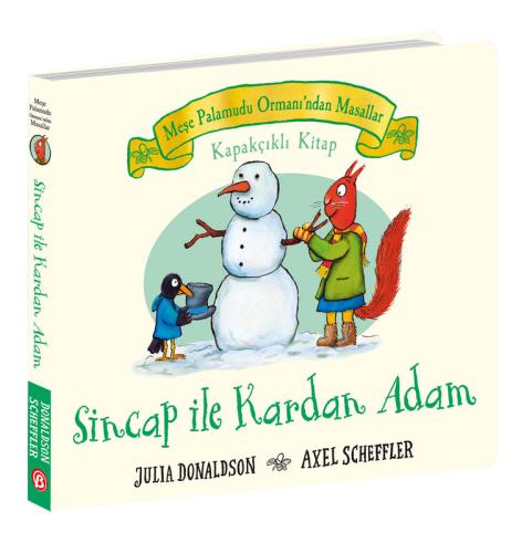 Sincap ile Kardan Adam Meşe Palamudu Ormanından Masallar Kapakçıklı Kitap Ciltli