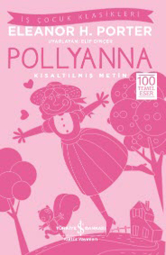 Pollyanna Kısaltılmış Metin