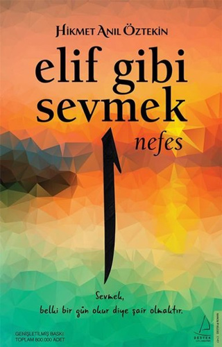 Elif Gibi Sevmek Nefes
