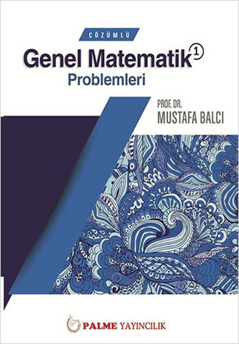 Çözümlü Genel Matematik Problemleri 1