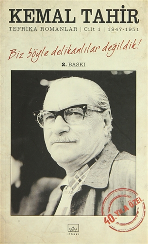 Biz Böyle Delikanlılar Değildik Tefrika Romanlar Cilt 1 1947 1951