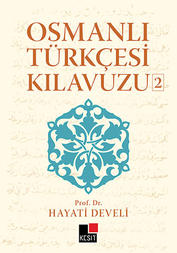 Osmanlı Türkçesi Kılavuzu 2