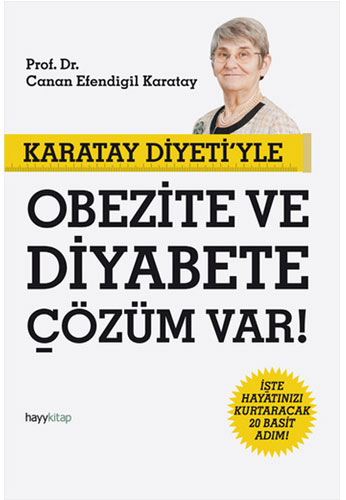 Karatay Diyetiyle Obezite ve Diyabete Çözüm Var