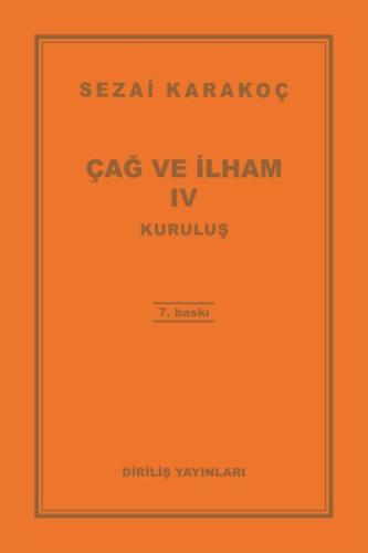 Çağ ve İlham 4 Kuruluş