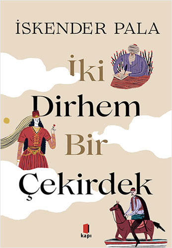 İki Dirhem Bir Çekirdek Ciltli