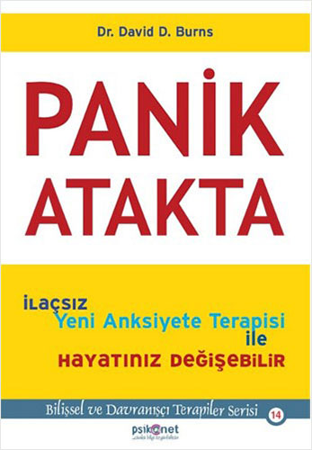 Panik Atakta; İlaçsız Yeni Anksiyete Terapisi İle Hayatınız Değişebilir