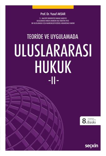 Teoride ve Uygulamada Uluslararası Hukuk 2