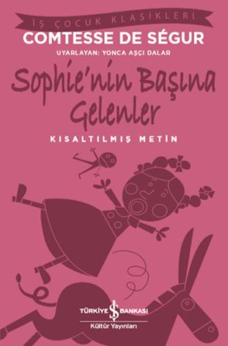 Sophienin Başına Gelenler Kısaltılmış Metin