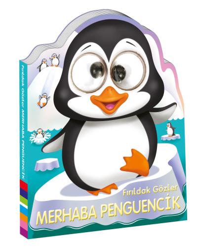 Fırıldak Gözler Merhaba Penguencik Ciltli