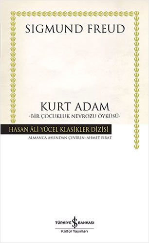 Kurt Adam Bir Çocukluk Nevrozu Öyküsü