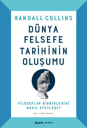 Dünya Felsefe Tarihinin Oluşumu Ciltli