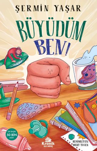 Büyüdüm Ben !