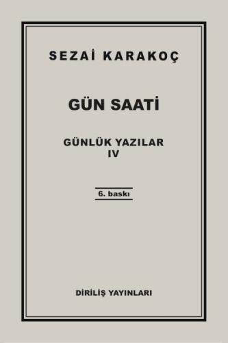 Günlük Yazılar 4 Gün Saati