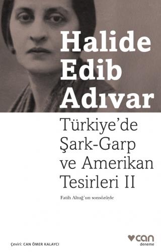 Türkiyede Şark Garp ve Amerikan Tesirleri 2