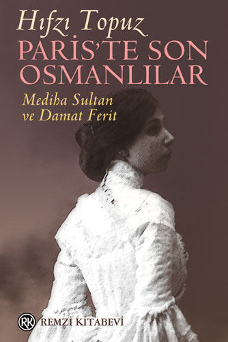 Pariste Son Osmanlılar